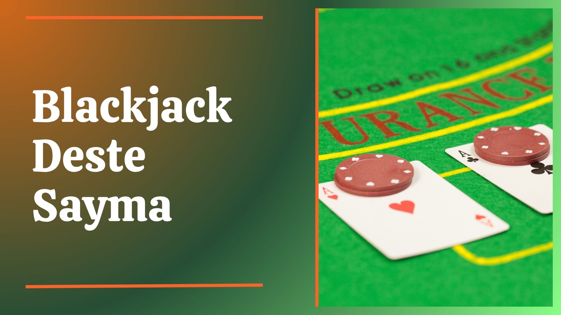 Blackjack Deste Sayma